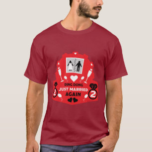 Funny just married again T-Shirt