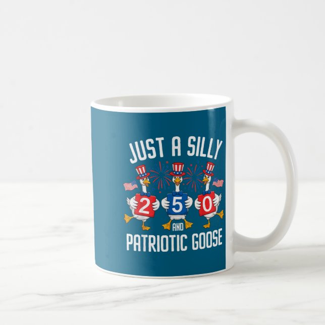 Funny Just Silly Patriotic Goose Artwork Coffee Mug (Right)