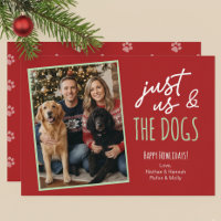 Funny Just Us & The Dogs Howlidays Photo