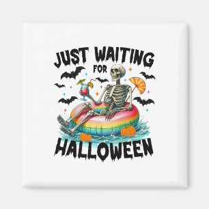 Funny Just Waiting For Halloween Skeleton Spooky V Magnet