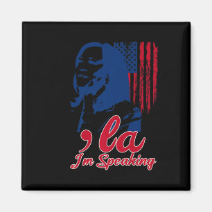 Funny Kamala Harris Comma La Im Speaking  Magnet