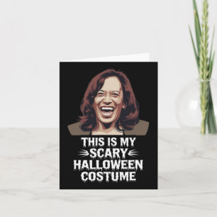 Funny Kamala Harris This Is My Scary Halloween Cos Card