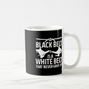 Funny Karate Black Belt For Men Women Taekwondo Ju Coffee Mug