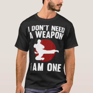 Funny Karate For Men Women Taekwondo Martial Arts  T-Shirt
