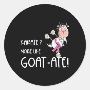 Funny Karate Goat I Karate Pun Martial Arts Classic Round Sticker