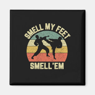 Funny Karate Smell My Feet Martial Arts Taekwondo  Magnet