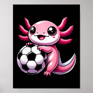 Funny Kawaii Axolotl Soccer Poster