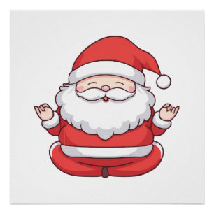 Funny Kawaii Santa Yoga Meditation Poster