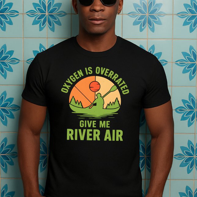 funny Kayak gift,dad mum lover T-Shirt (Creator Uploaded)