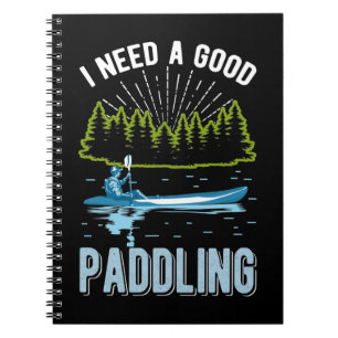 Funny Kayaking Humour Paddling Kayak Jokes Notebook
