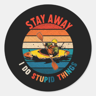 Funny Kayaking Humour Witty Kayaker Classic Round Sticker