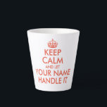 Funny keep calm and let handle it small latte mug<br><div class="desc">Make your own funny keep calm and let handle it small latte mug. Custom coffee cup with vintage keep calm and carry on typography template including a orange red crown. Fun drink ware for home or office. Create humourous Birthday presents for mum, dad, father, grandpa, husband, wife, bride, wedding planner,...</div>