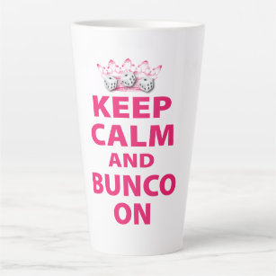 Funny Keep Calm Bunco Player Friend Latte Mug