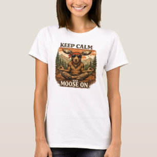 Funny Keep Calm Moose On Meditation T-Shirt