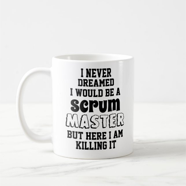 Funny keep calm Scrum Master is Here Coffee Mug (Left)