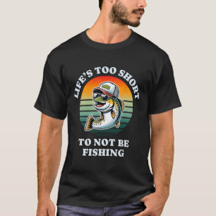 Funny Keep On Fishing Fun Chill Trout Fisherman  T-Shirt