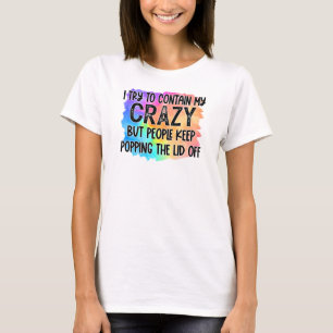 Funny keep or design your own -Tee T-Shirt