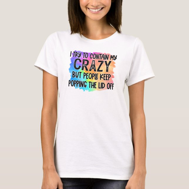 Funny keep or design your own  -Tee T-Shirt (Front)