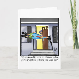Funny Keeping In Touch Humour greeting Card