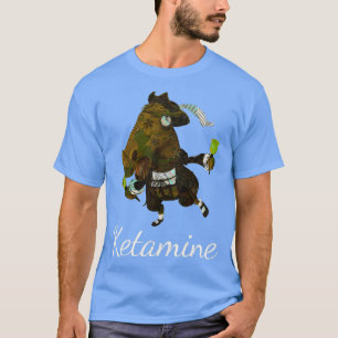 Funny Ketamine Design 1  T-Shirt