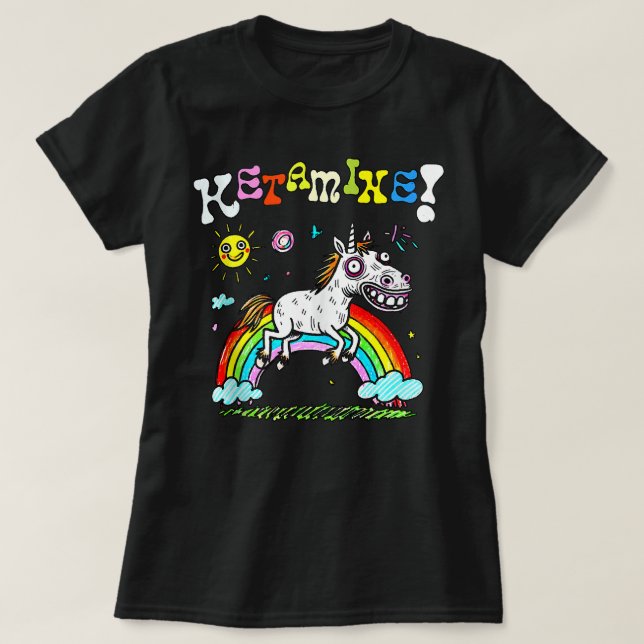 FUNNY KETAMINE HORSE T-Shirt (Design Front)