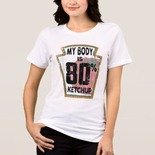 Funny Ketchup Lover Themed Tomato Sauce Foodie Jok Tri-Blend Shirt