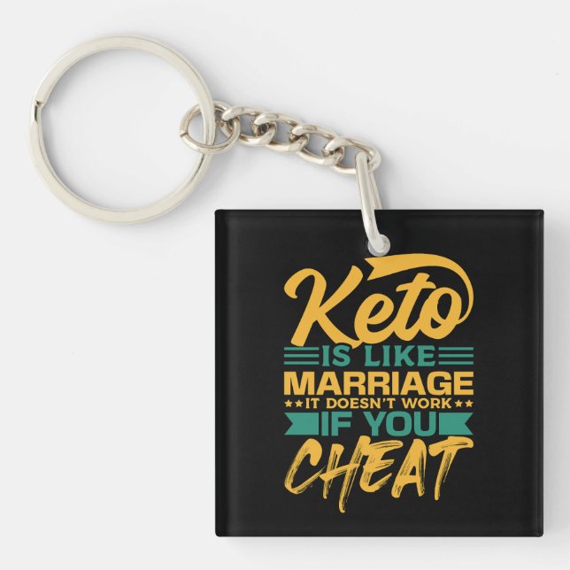 Funny Keto Diet Cheating Quote  Key Ring (Front)