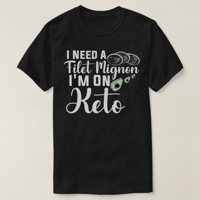 Funny Keto Guido Bacon Keto Diet I Need A Filet Mi T-Shirt (Design Front)