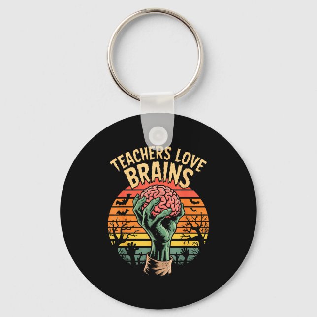 Funny Key Quote All Teachers Love Brains Cool Hall Key Ring (Front)