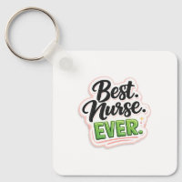 Funny Keychain Appreciation Gift for nurse