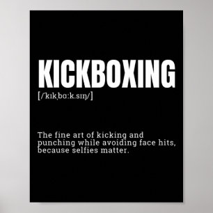 Funny Kickboxing Hobby Quote Definition  Poster
