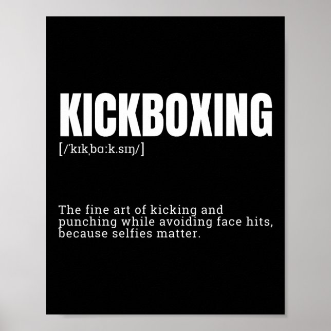 Funny Kickboxing Hobby Quote Definition  Poster (Front)