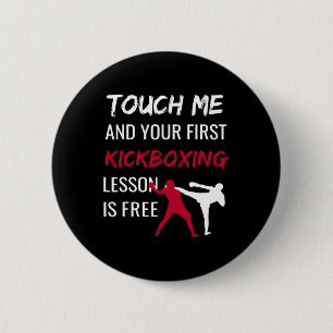 Funny Kickboxing Kick Boxing Sensei T Shirt Gift 6 Cm Round Badge