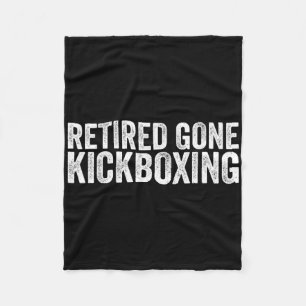 Funny Kickboxing Lover Quotes Muay Thai Kickboxing Fleece Blanket