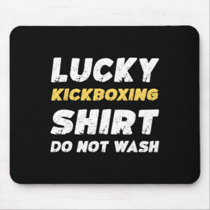 Funny Kickboxing Lucky Kickboxing Shirt Do Not Was Mouse Pad
