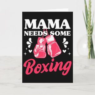 Funny Kickboxing Mama Needs Some Boxing Training G Card
