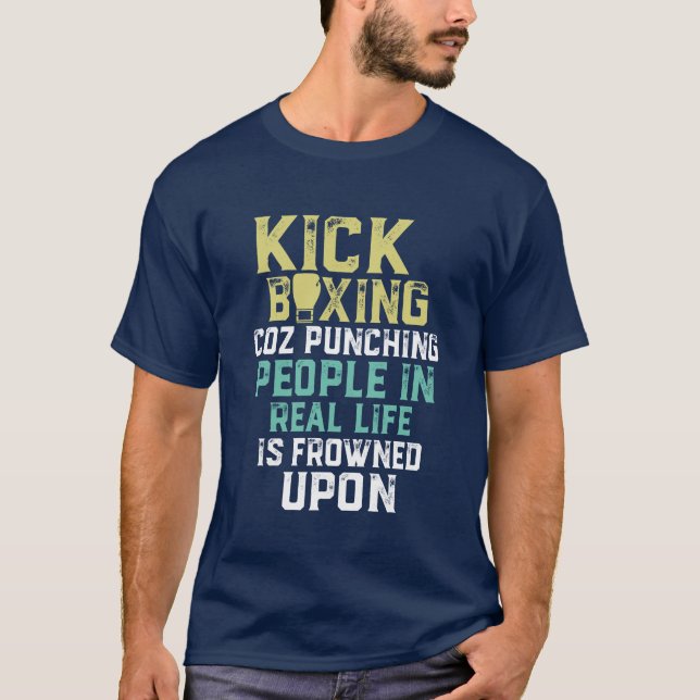Funny Kickboxing T-shirt Cool Sports Apparel (Front)
