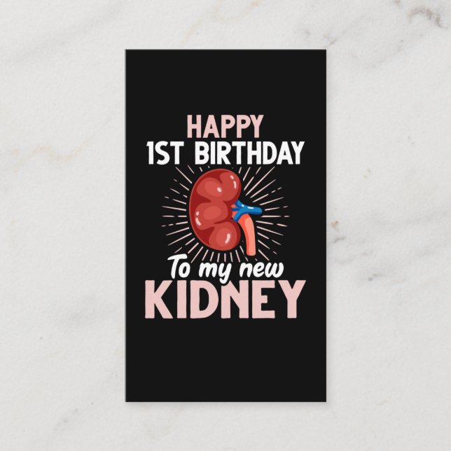 Funny Kidney Transplant Anniversary Business Card (Front)