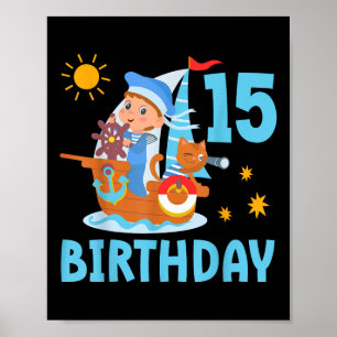 Funny Kids 15th Birthday Party Sailboat Sailing Bo Poster