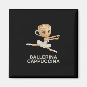 Funny Kids 67 Meme Llerina Cappuccina Italian Brai Magnet