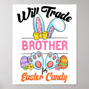 Funny Kids Eggs Will Trade Brother For Easter Cand Poster