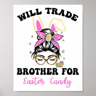 Funny Kids Eggs Will Trade Brother For Easter Cand Poster