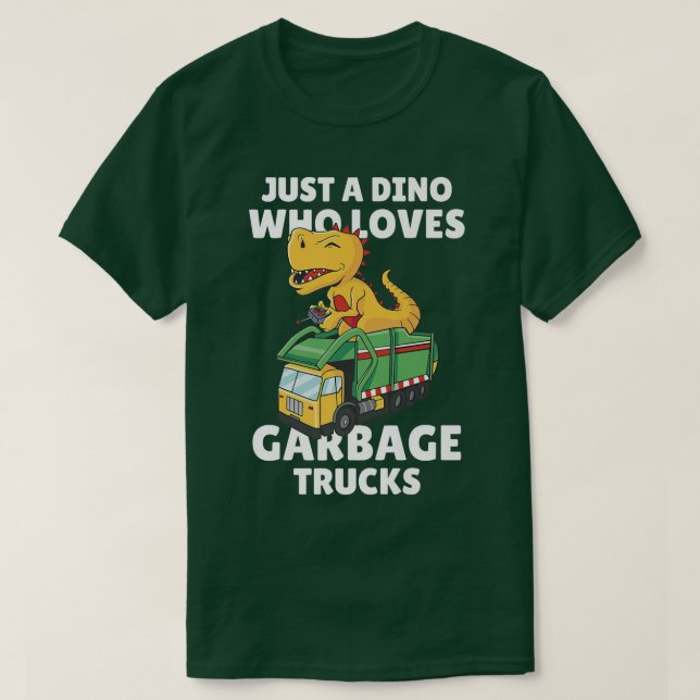 Funny Kids Just A Dino Who Loves Garbage Trucks  T-Shirt (Design Front)