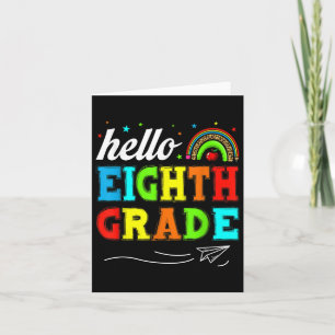 Funny Kids Students Hello 8th Grade Funny Teacher  Card