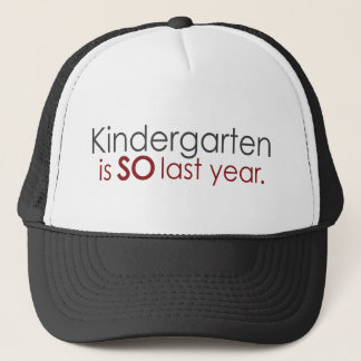 Funny Kindergarten Grad Trucker Hat