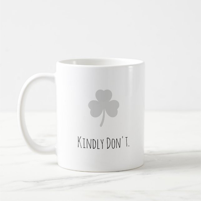 Funny "Kindly Don't." Modern Typography Introvert  Coffee Mug (Left)