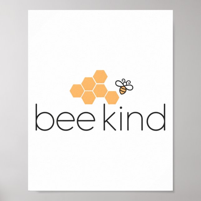 Funny Kindness Quote bee Kind' And Orange Bee Slee Poster (Front)
