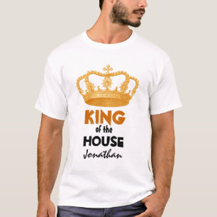 Funny King of the House with Gold Crown V01 T-Shirt
