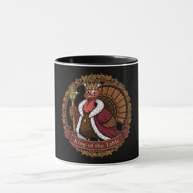 Funny "King of the Table" Thanksgiving Turkey Mug (Center)