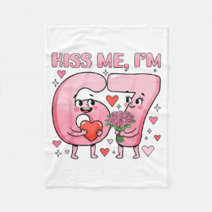 Funny Kiss Me I'm 67 Cute Valentine's Day Couples  Fleece Blanket
